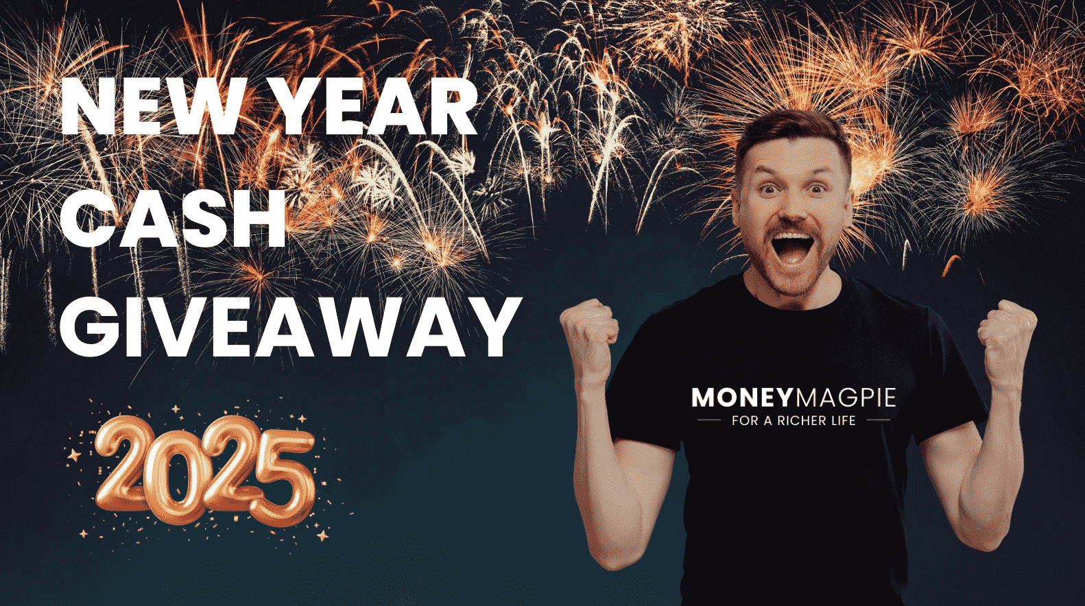 MoneyMagpie’s free New Year’s cash giveaway For 2025